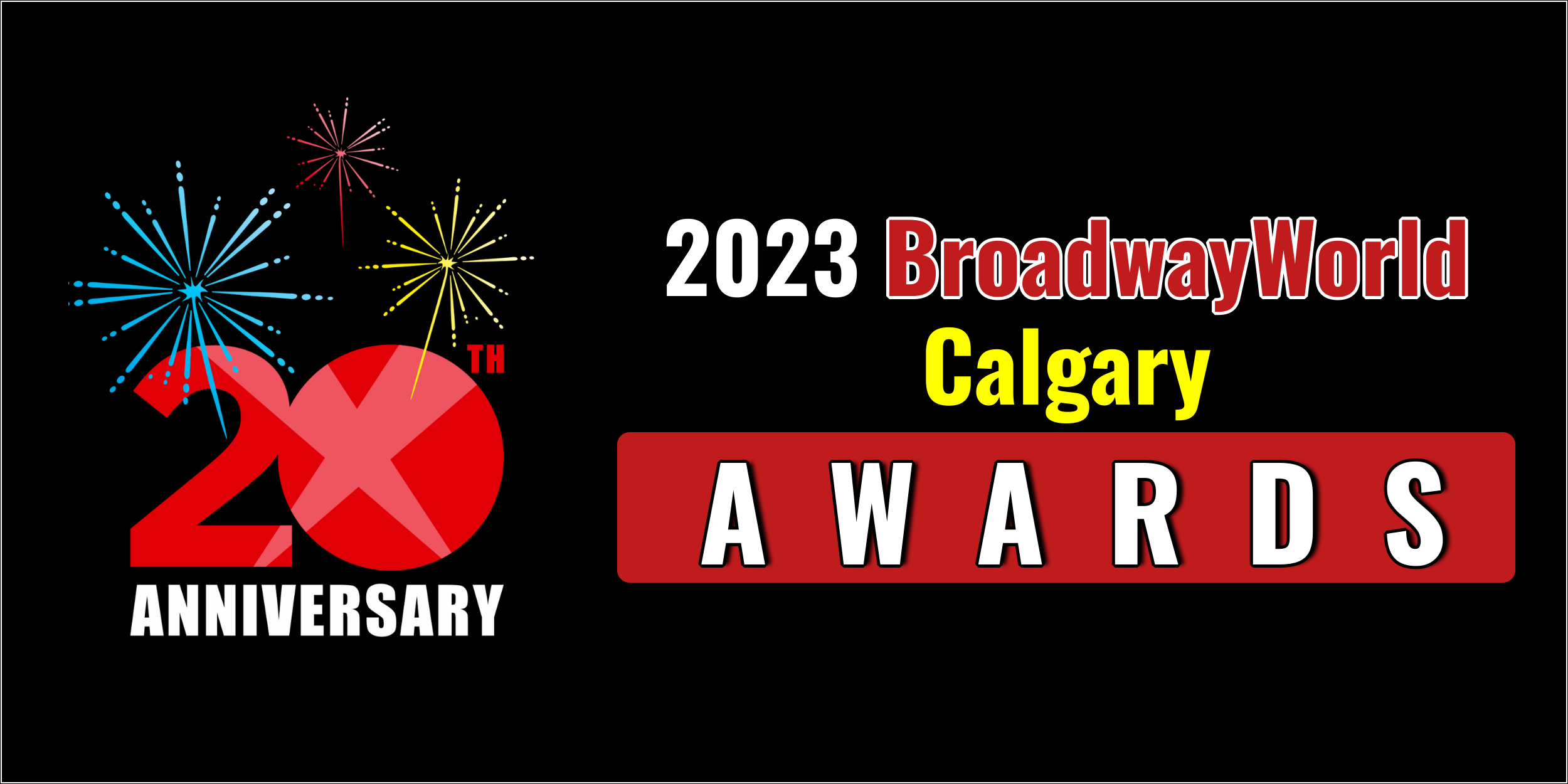 https://www.broadwayworld.com/ezoimgfmt/cloudimages.broadwayworld.com/bwwawards2023/1250625-calgary.png?ezimgfmt=rs:0x0/rscb37/ngcb36/notWebP