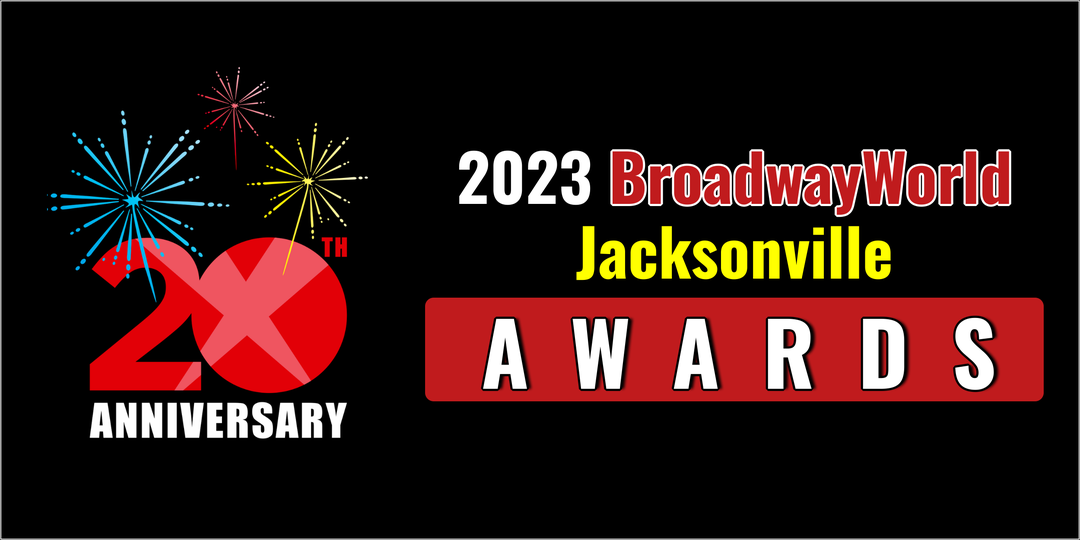 Winners Announced For The 2023 BroadwayWorld Jacksonville Awards  Image