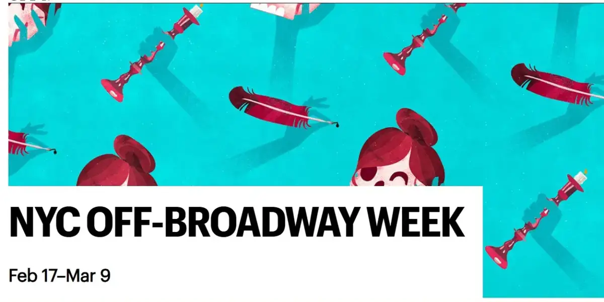  2-for-1 Tickets Available For NYC Off-Broadway Week Winter 2025  Image