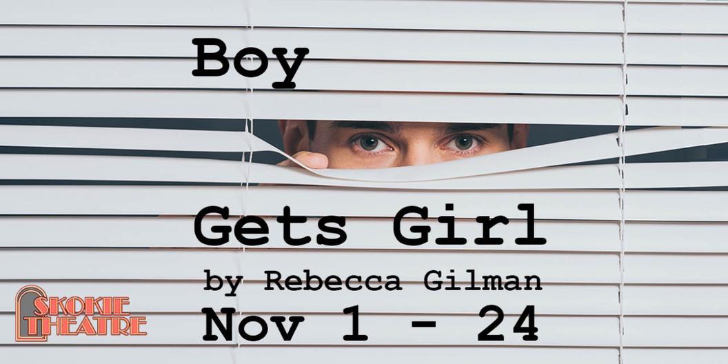 MadKap Productions Presents BOY GETS GIRL By Rebecca Gilman In November  Image