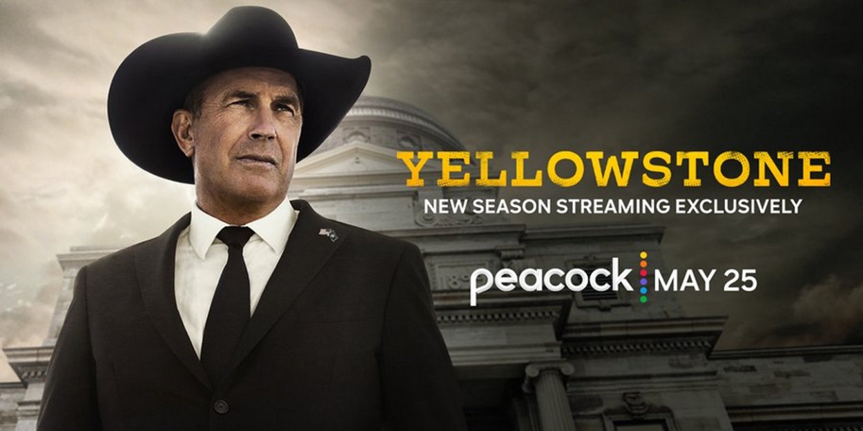 YELLOWSTONE New Season to Stream Exclusively on Peacock This Month