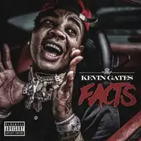 Kevin Gates Is Stating Facts On New Single