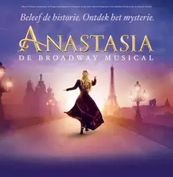 Verbazingwekkend BWW Review: ANASTASIA at AFAS Circustheater Scheveningen: The Myth AZ-54