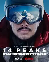 video netflix releases trailer for 14 peaks nothing is impossible