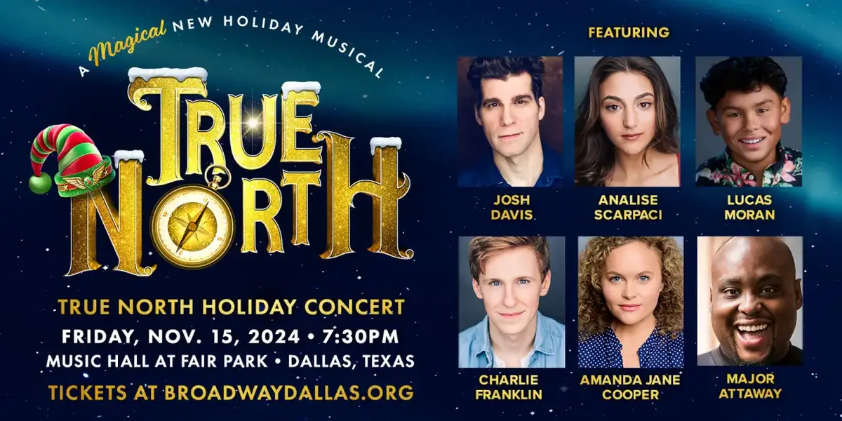 TRUE NORTH Holiday Concert Set for November at The Music Hall at Fair Park  Image