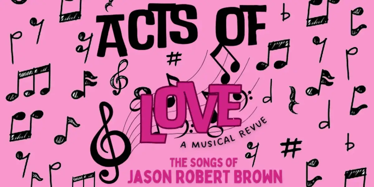 ACTS OF LOVE: THE SONGS OF JASON ROBERT BROWN To Arrive At 54 Below In January  Image