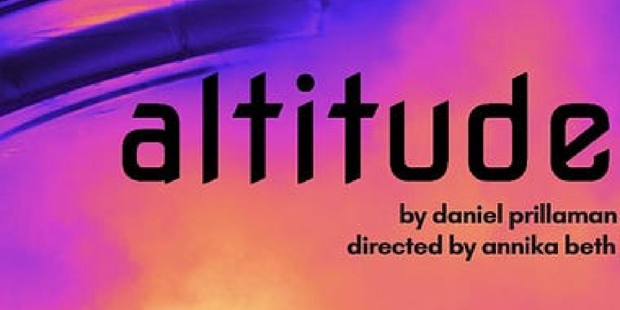 ALTITUDE Will Close Out 2024 at the Neurodivergent New Play Series  Image