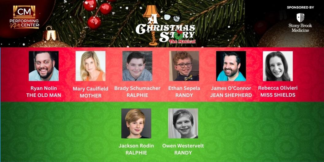 CM Performing Arts Announces Cast of A CHRISTMAS STORY: THE MUSICAL  Image