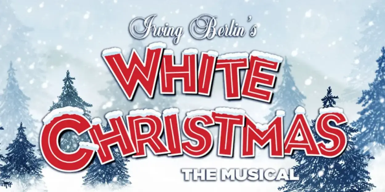 Kelly Sheehan, Jeremiah James & More to Star in IRVING BERLIN'S WHITE CHRISTMAS at The Gateway  Image