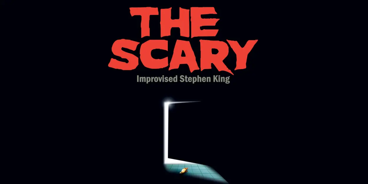 THE SCARY: Improvised Stephen King to be Presented at Improvisational Repertory Theatre Ensemble