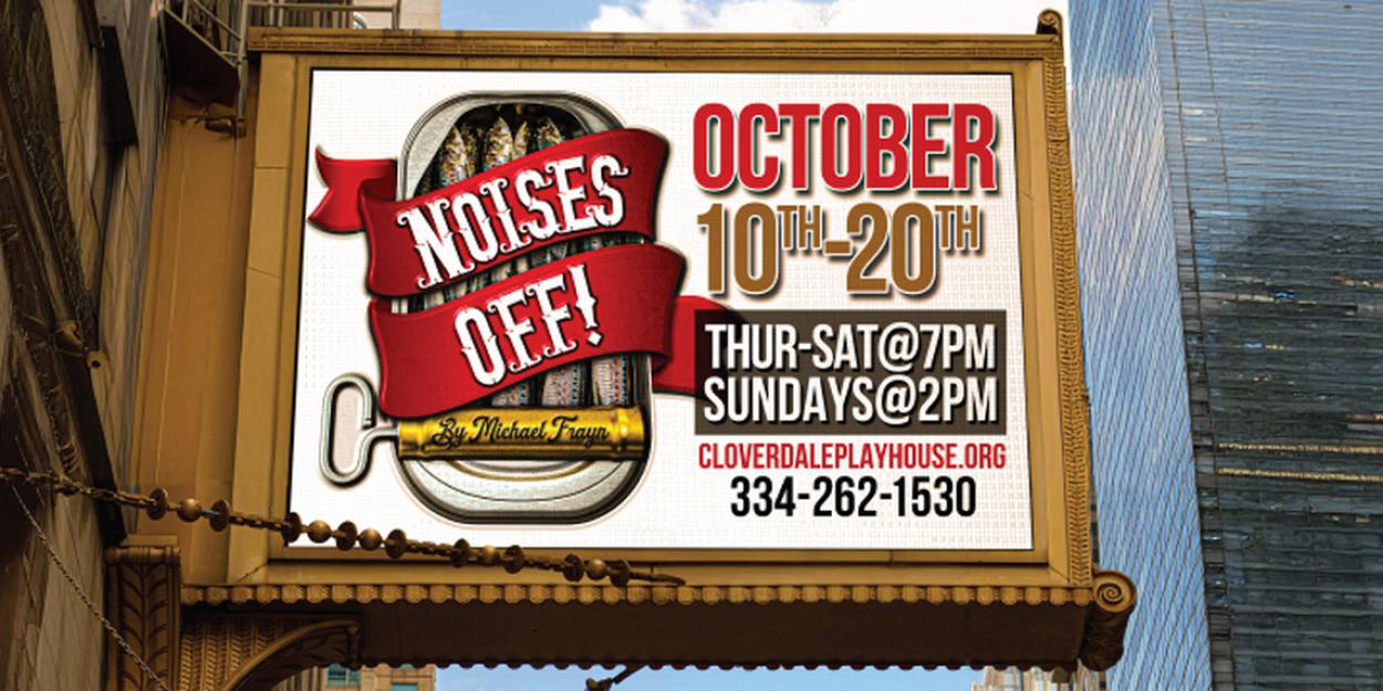 NOISES OFF Announced At Cloverdale Playhouse  Image