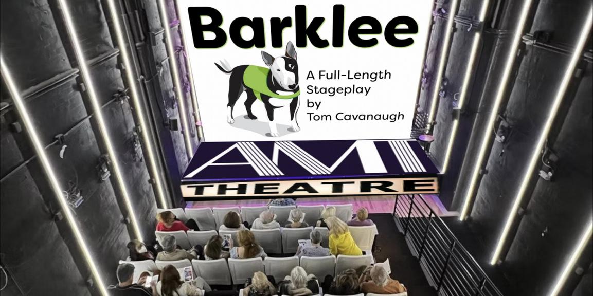 Staged Reading of BARKLEE Comes to AMT Theater  Image