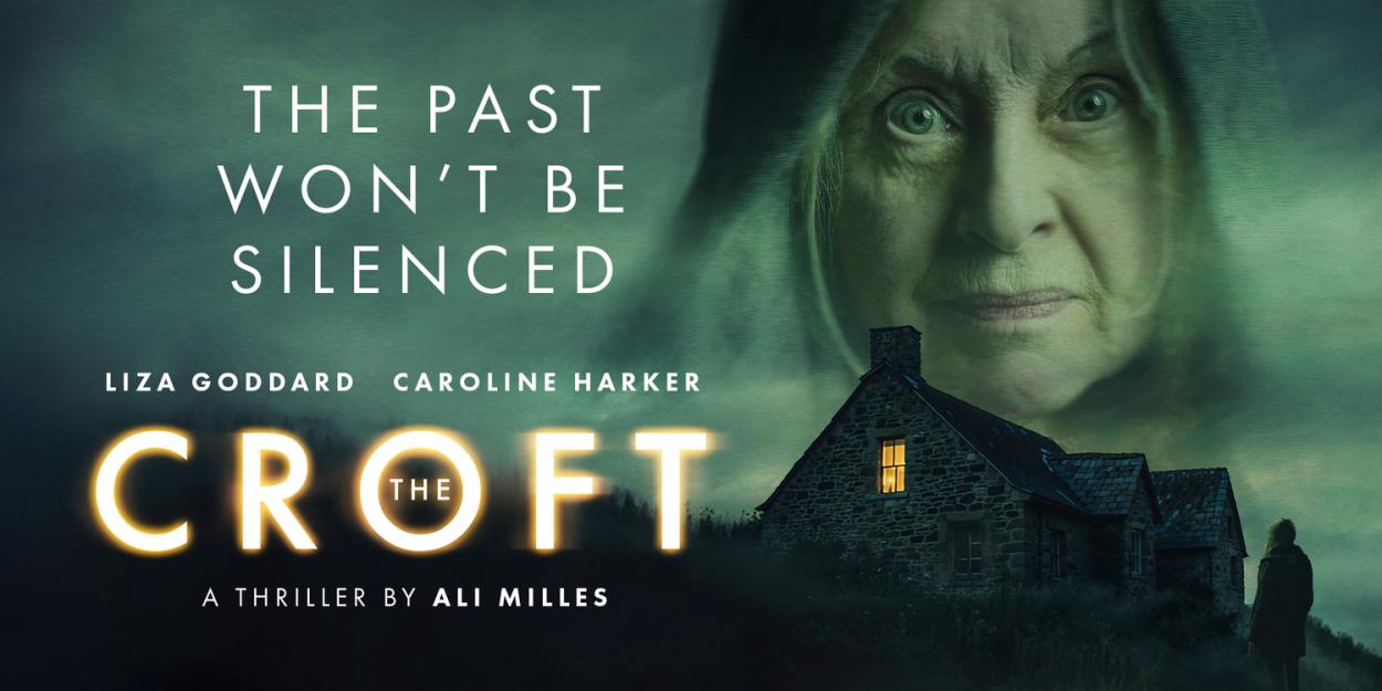 THE CROFT Will Embark on Tour Starring Liza Goddard and Caroline Harker  Image