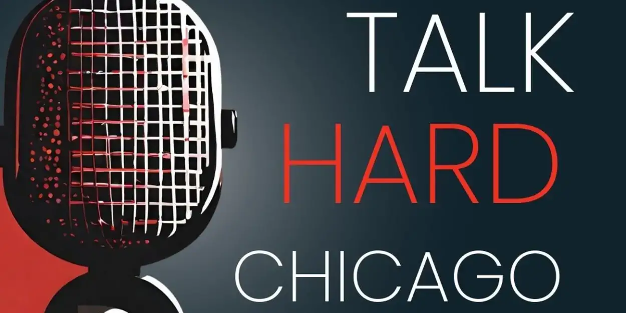 The Outer Loop to Present the Return of TALK HARD CHICAGO Monthly Event  Image