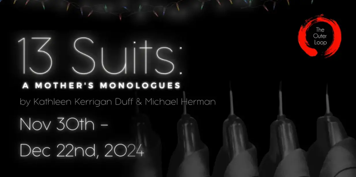 The Outer Loop to Present 13 SUITS: A MOTHER'S MONOLOGUES in November  Image