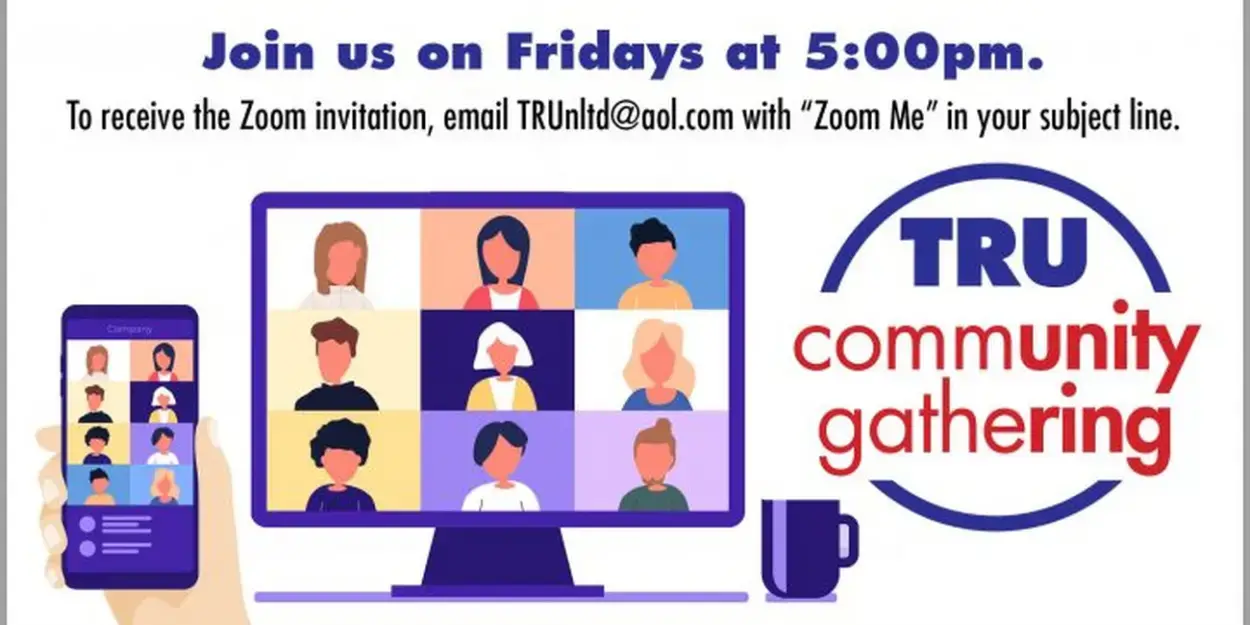 Theater Resources Unlimited Upcoming TRU Community Gathering Via Zoom: Making It Big (in A Small Way)  Image