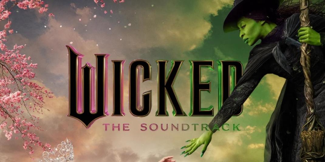 WICKED Movie Soundtrack Available Now  Image