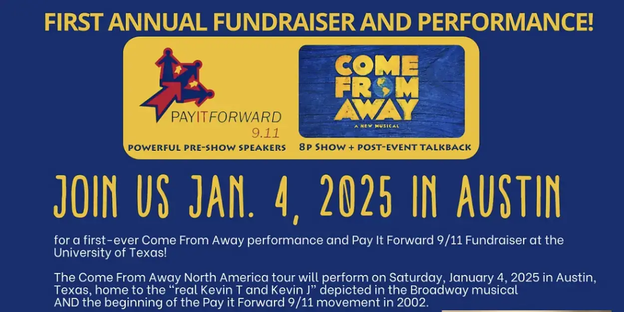 COME FROM AWAY North American Tour to Join Unite For Kindness Fundraiser In Austin  Image