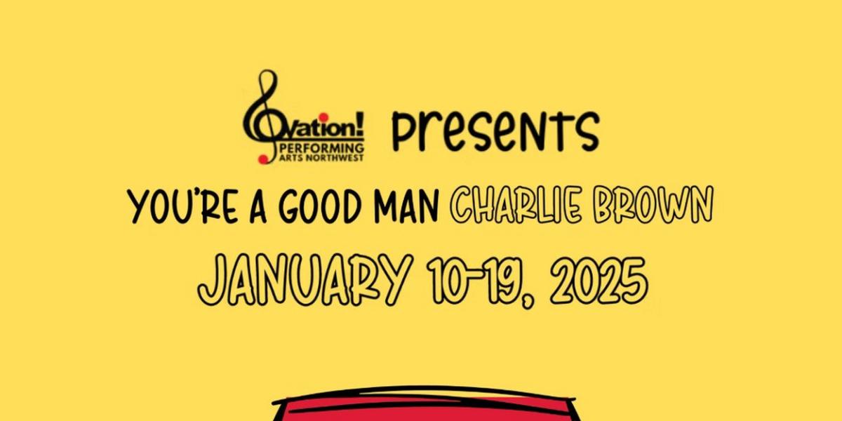 YOU'RE A GOOD MAN, CHARLIE BROWN Will Host Relaxed Performance on Bainbridge Island  Image