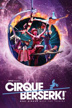 Cirque Berserk! West End : Tickets & Info | Broadway World