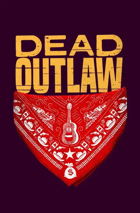 Dead Outlaw Broadway