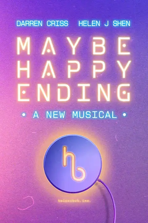 Broadway Buying Guide: November 18, 2024- MAYBE HAPPY ENDING Arrives on Broadway  Image