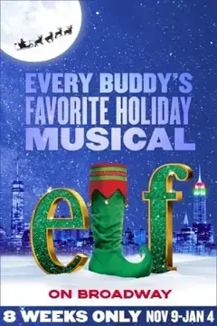 Elf The Musical Broadway