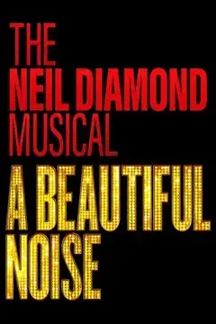 A Beautiful Noise, The Neil Diamond Musical Plans North American Tour