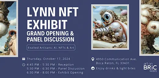 Art on BRiC Walls: Lynn NFT Panel and Exhibit Opening show poster