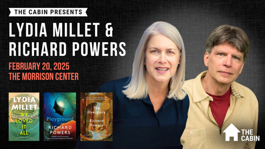 Readings & Conversations with Lydia Millet & Richard Powers show poster