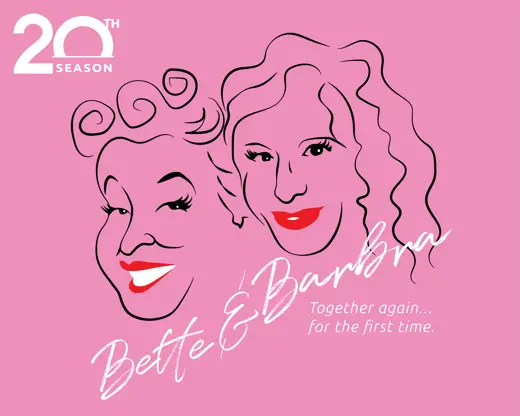 Bette & Barbra: Together Again ... For The First Time show poster