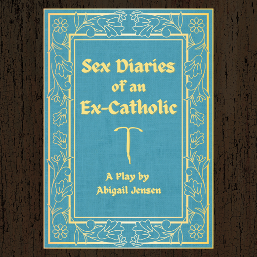 Sex Diaries of an Ex-Catholic show poster