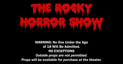 The Rocky Horror Picture Show Prop Rules & Info - The Indiana Theater