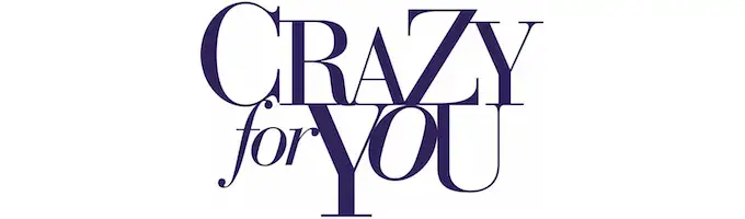 Crazy For You Broadway Tickets News Info Photos Videos